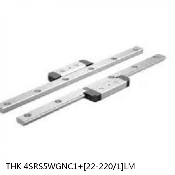 4SRS5WGNC1+[22-220/1]LM THK Miniature Linear Guide Full Ball SRS-G Accuracy and Preload Selectable