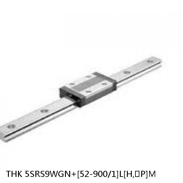 5SRS9WGN+[52-900/1]L[H,​P]M THK Miniature Linear Guide Full Ball SRS-G Accuracy and Preload Selectable