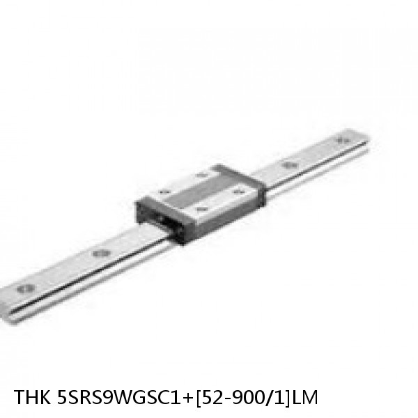 5SRS9WGSC1+[52-900/1]LM THK Miniature Linear Guide Full Ball SRS-G Accuracy and Preload Selectable