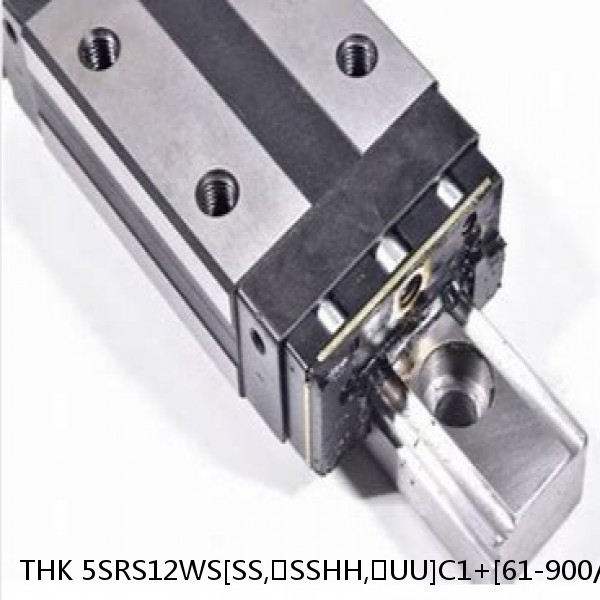 5SRS12WS[SS,​SSHH,​UU]C1+[61-900/1]LM THK Miniature Linear Guide Caged Ball SRS Series