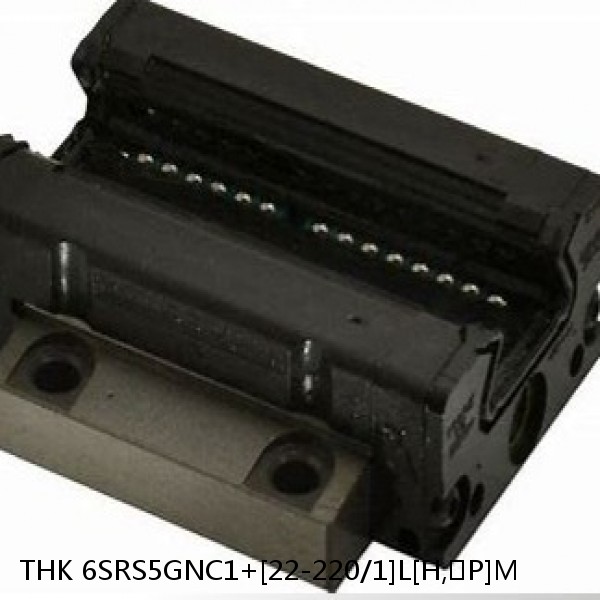 6SRS5GNC1+[22-220/1]L[H,​P]M THK Miniature Linear Guide Full Ball SRS-G Accuracy and Preload Selectable