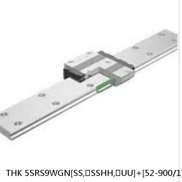 5SRS9WGN[SS,​SSHH,​UU]+[52-900/1]LM THK Miniature Linear Guide Full Ball SRS-G Accuracy and Preload Selectable