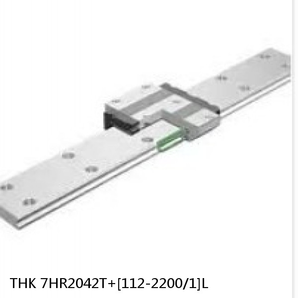 7HR2042T+[112-2200/1]L THK Separated Linear Guide Side Rails Set Model HR